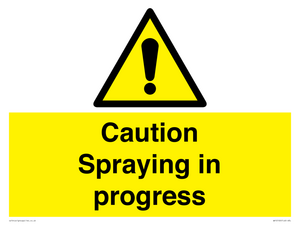 Caution Spraying in progress